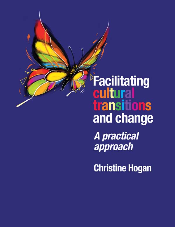 Facilitating Cultural Transitions and Change